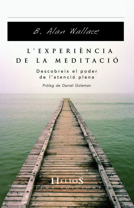 L'experiencia de la Meditacio-Wallace B. Alan
