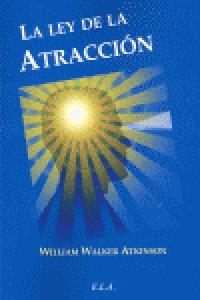 Ley de la Atraccion la-Walker Atkinson Willian