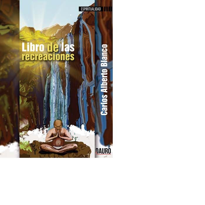 Libro de las Recreaciones-Blanco Carlos Alberto