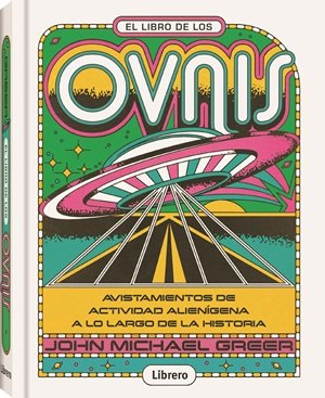 Libro de los Ovnis el-Greer John Michael
