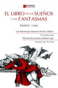 Libro de los Sueños y los Fantasmas el-Lang Andrew