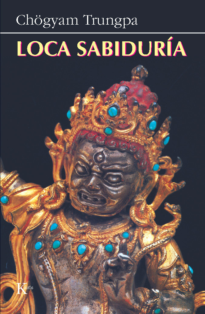 Loca Sabiduria-Trungpa Chögyam