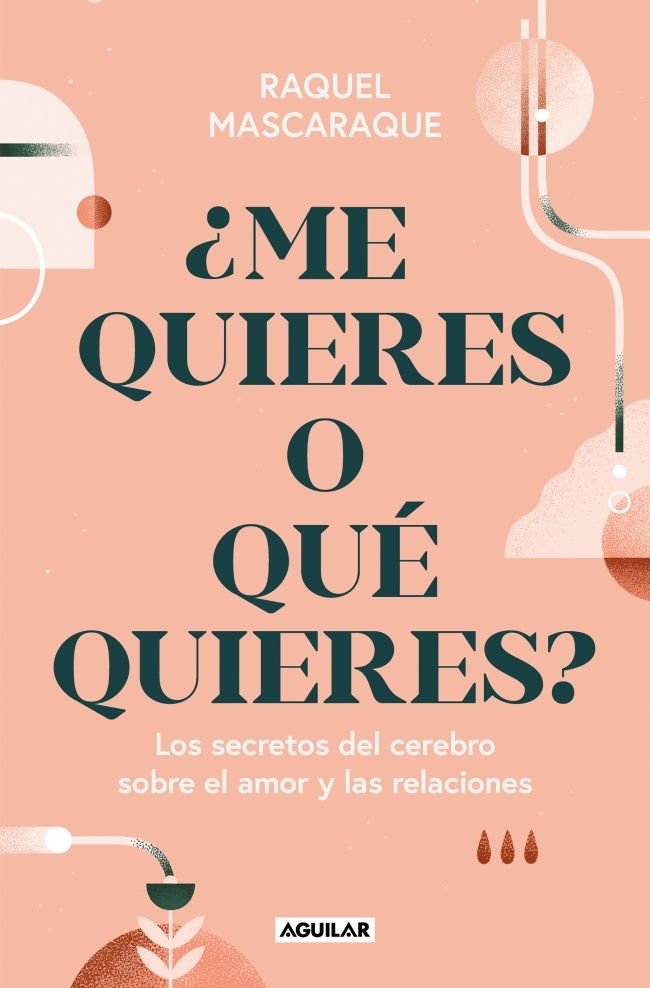 Los Caminos Del Amor En el Cerebro-Raquel Mascaraque