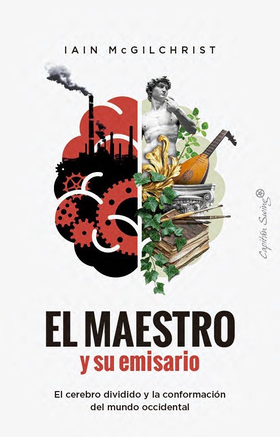 Maestro y Su Emisario el-Mcgilchrist Ian