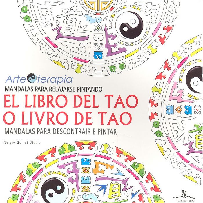 Mandalas Relajarse Pintando el Libro Del Tao-Sergio Guinot Studio