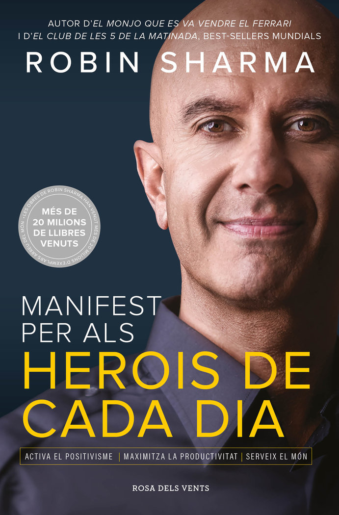 Manifest Pels Herois de Cada Dia-Sharma Robin
