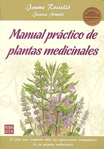 Manual Practico de Plantas Medicinales-Rosselló Jaume