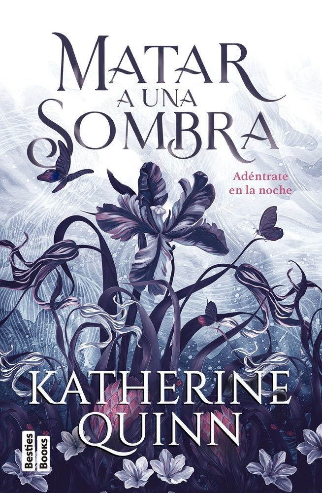 Matar a Una Sombra-Katherine Quinn