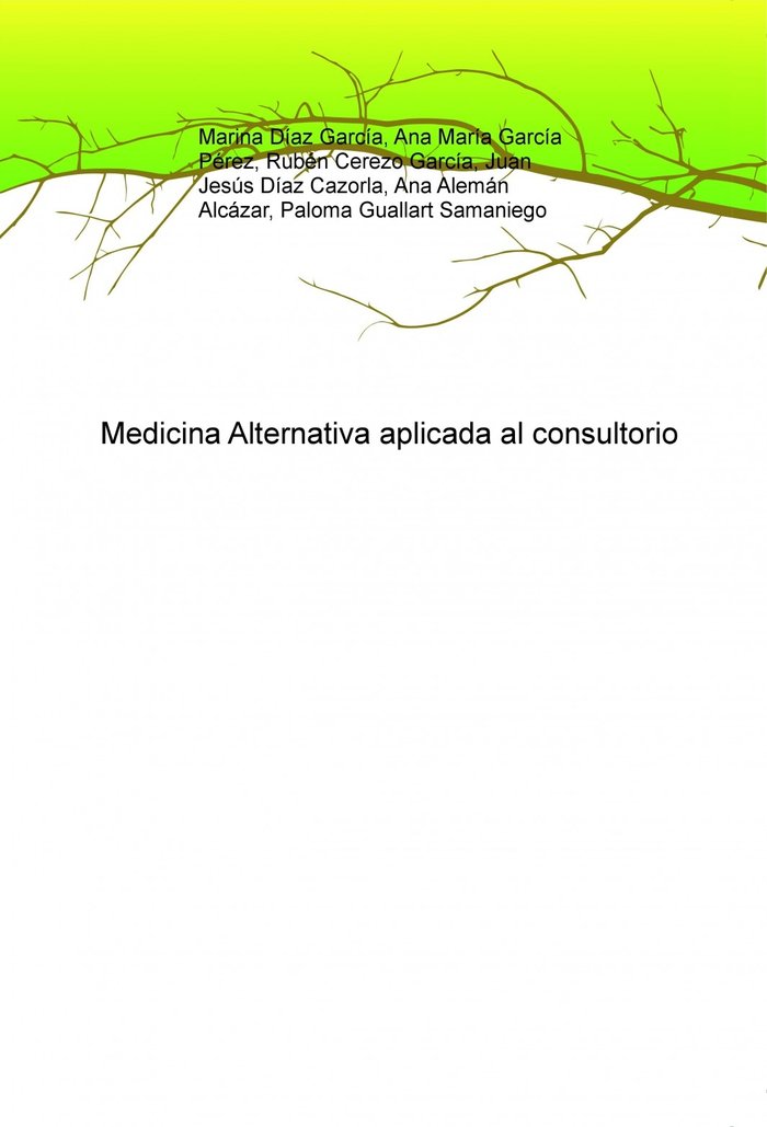 Medicina Alternativa Aplicada Al Consultorio-Guallart Paloma
