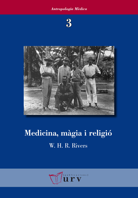 Medicina Magia i Religio-Rivers William Halse