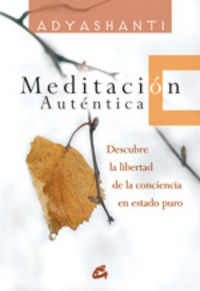 Meditacion Autentica-Adyashanti