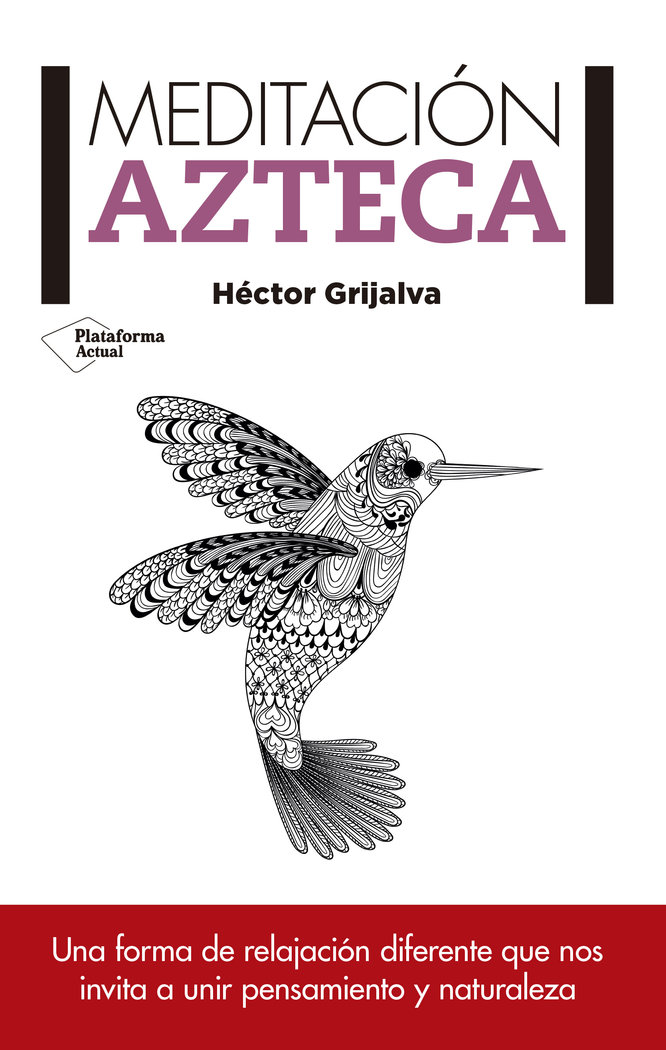 Meditacion Azteca-Grijalva Tamayo Héctor