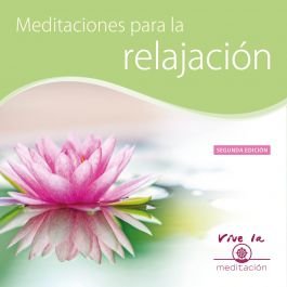 Meditacion para la Relajacion-Gueshe Kelsang Gyatso Rimpoché