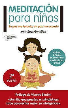 Meditacion para Niños-López González Luis