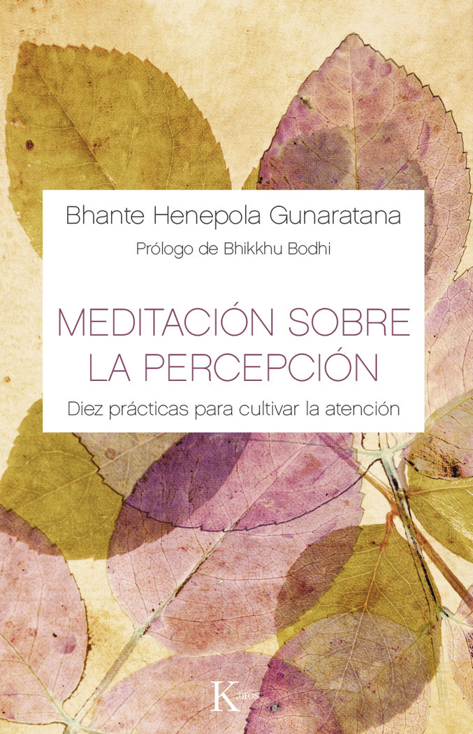 Meditacion sobre la Percepcion-Gunaratana Bhante Henepola