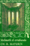 Melmoth el Errabundo Gotica 21-Maturin Charles Robert