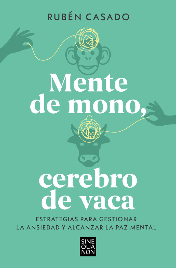 Mente de Mono Cerebro de Vaca-Casado Ruben