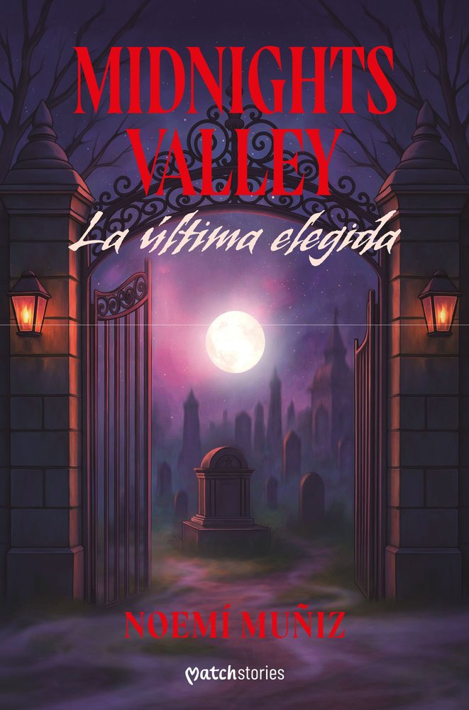 Midnights Valley la Ultima Elegida-Muñiz Noemi