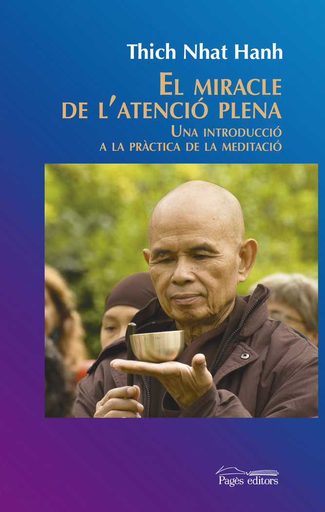 Miracle de la Tensio Plena el-Nhat Hanh Thich