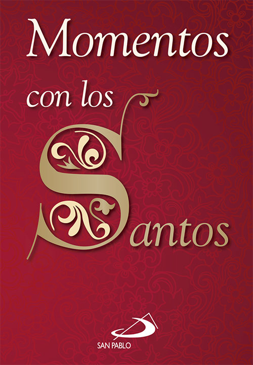 Momentos con los Santos-Varios Autores