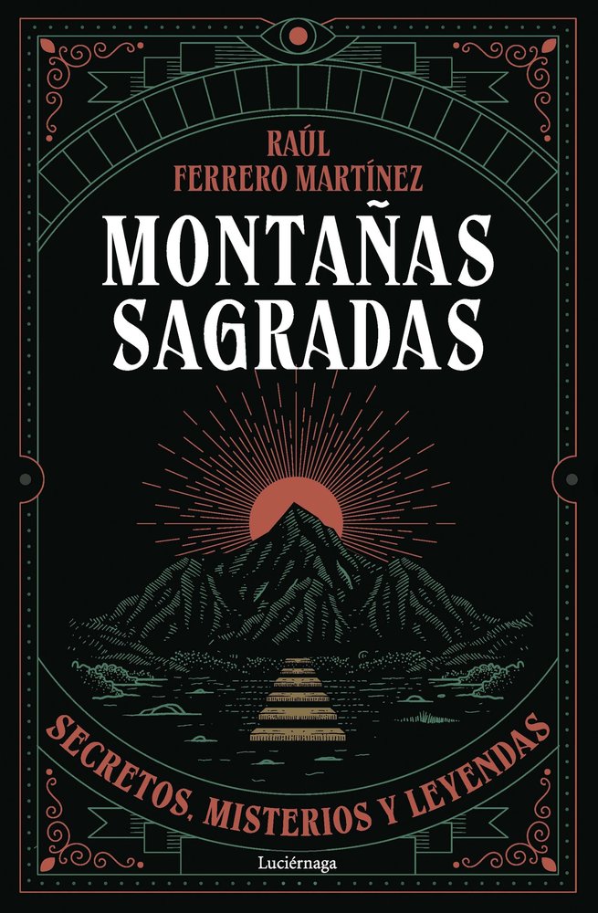 Montañas Sagradas-Ferrero Martinez Raul