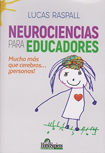 Neurociencias para Educadores-Raspall L.