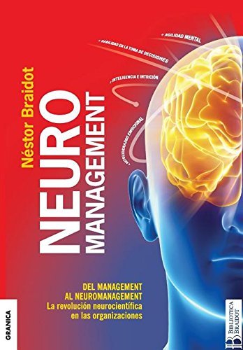 Neuromanagement-Braidot Nestor P.