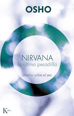 Nirvana la Ultima Pesadilla-Osho