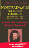 Nostradamus Presagios Perdidos 1555-1567-Chevignard Bernard Ed. Nostradamus