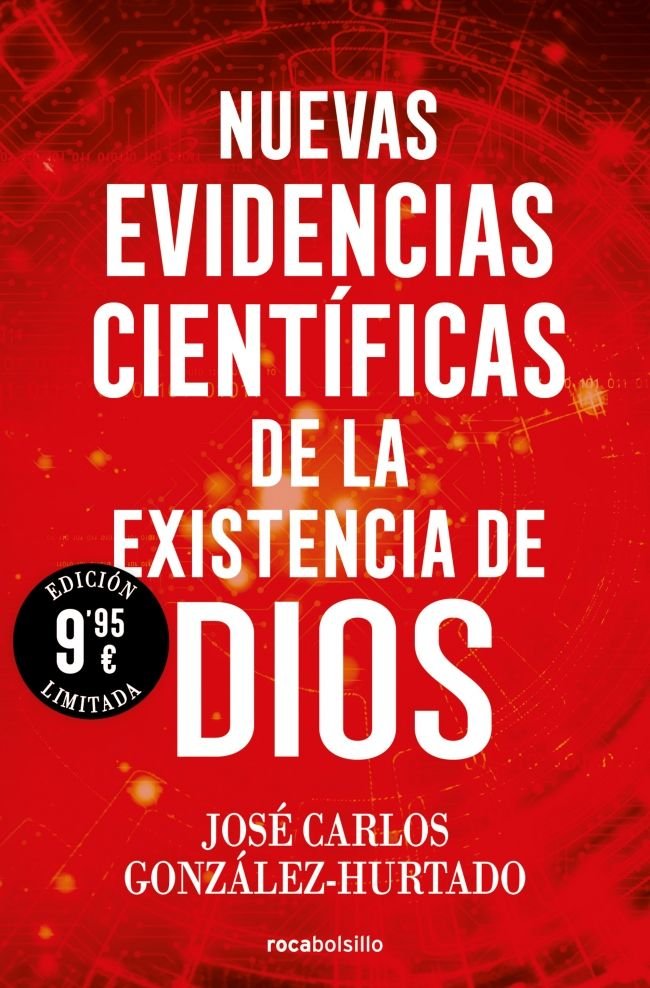 Nuevas Evidencias Cientificas de la Existencia de Dios-Gonzalez-hurtado Jose Carlos
