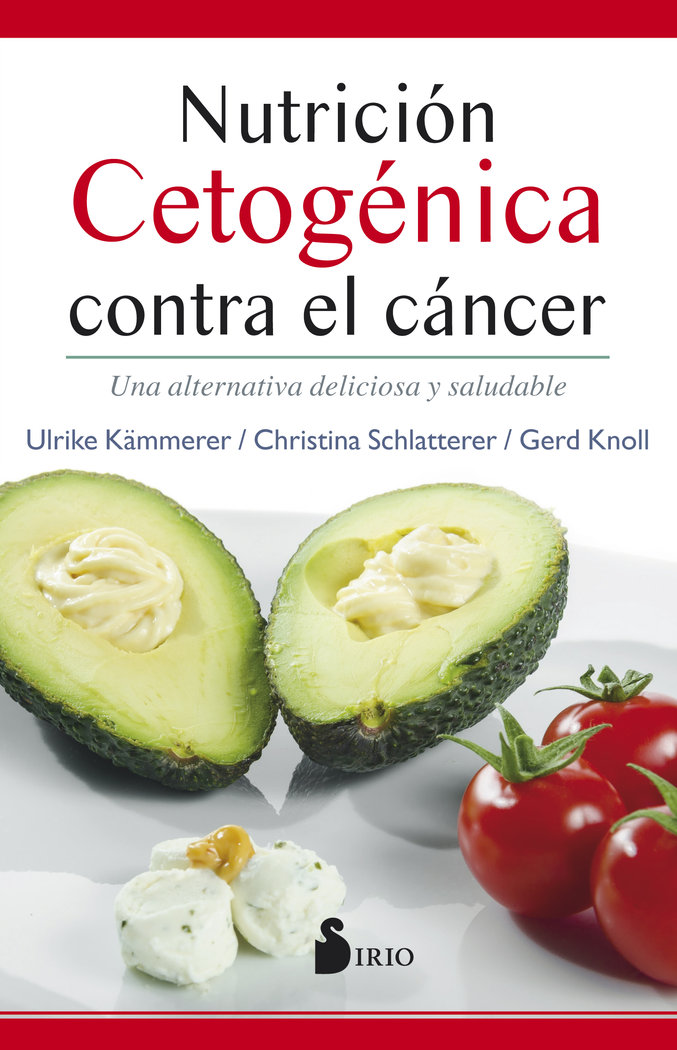 Nutricion Cetogenica contra el Cancer-Kämerer Ulrike