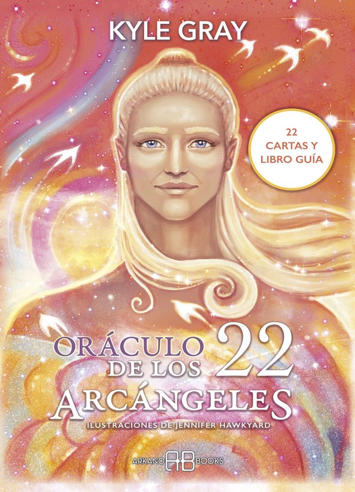 Oraculo de los 22 Arcangeles-Kyle Gray