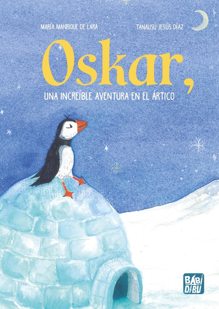 Oskar Una Increible Aventura En el Artico-Jesus Diaz Tanausu