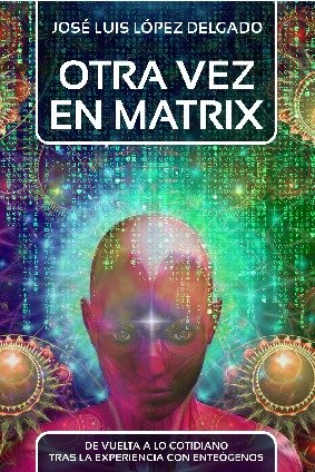 Otra Vez En Matrix-López Delgado José Luis