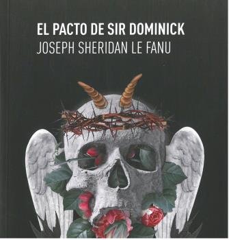 Pacto de Sir Dominick el-Sheridan Le Fanu Joseph Thomas
