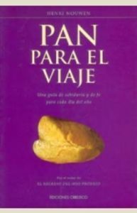Pan para el Viaje Una Guia de Sabiduria-Nouwen Henri