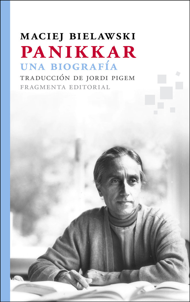 Panikkar Una Biografia-Bielawski Maciej