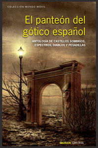Panteon Del Gotico Español el-Varios Autores