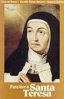 Para Leer a Santa Teresa Montecarmelo-Burgo Lucio Del