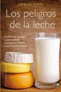 Peligros de la Leche los-Acerra Lorenzo