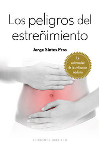Peligros Del Estreñimiento los-Sintes Pros Jorge