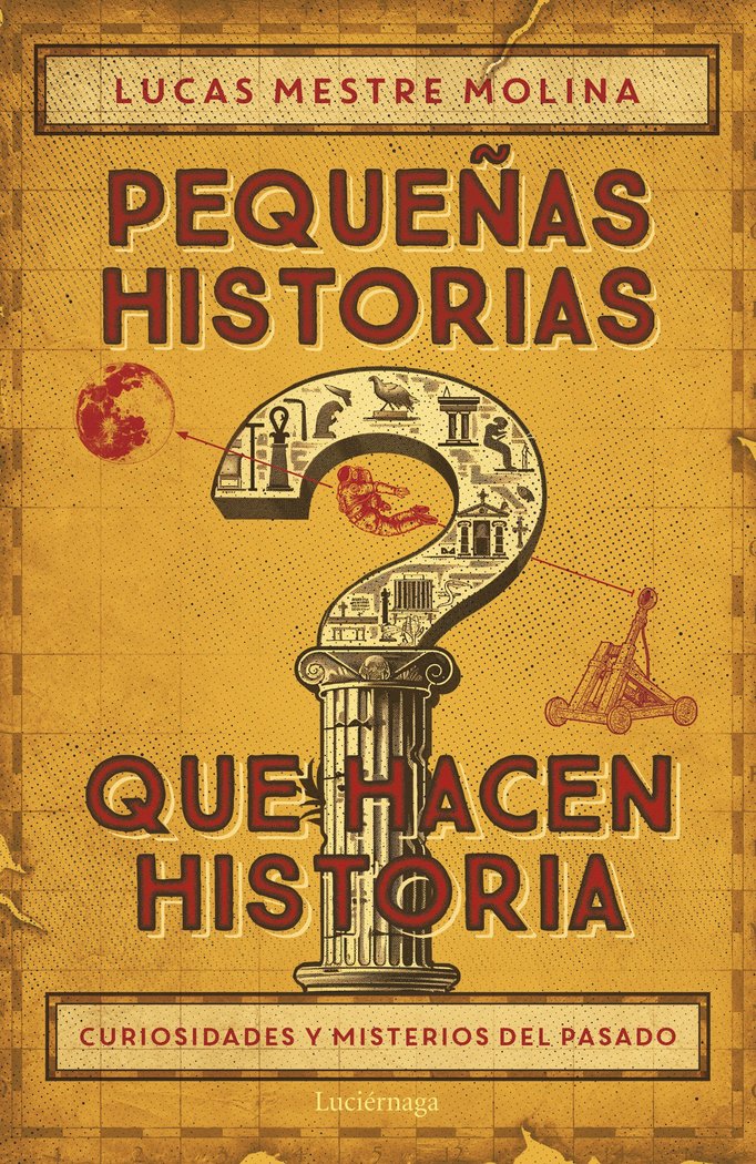 Pequeñas Historias Que Hacen Historia-Mestre Lucas
