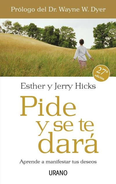 Pide y Se Te Dara-Hicks Esther