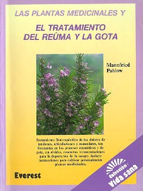 Plantas Medicinales y el Tratamiento Del Reuma y la Gota las-Pahlow Mannfried