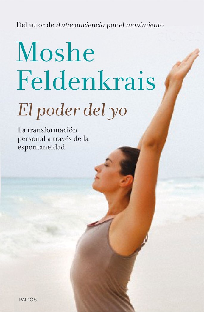 Poder Del Yo el-Feldenkrais Moshe