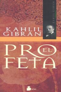 Profeta el Ne-Gibran Khalil