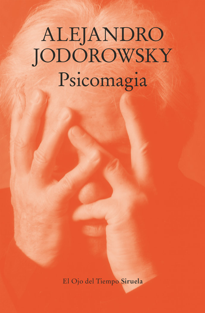 Psicomagia-Jodorowsky Alejandro