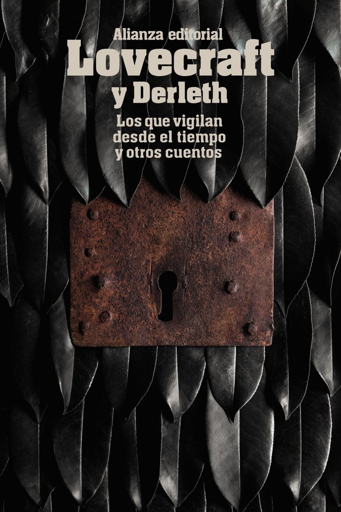 Que Vigilan desde el Tiempo y Otros Cuentos los-Lovecraft H. P.
