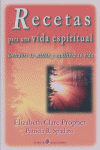 Recetas para Una Vida Espiritual-Prophet Elizabeth Clare