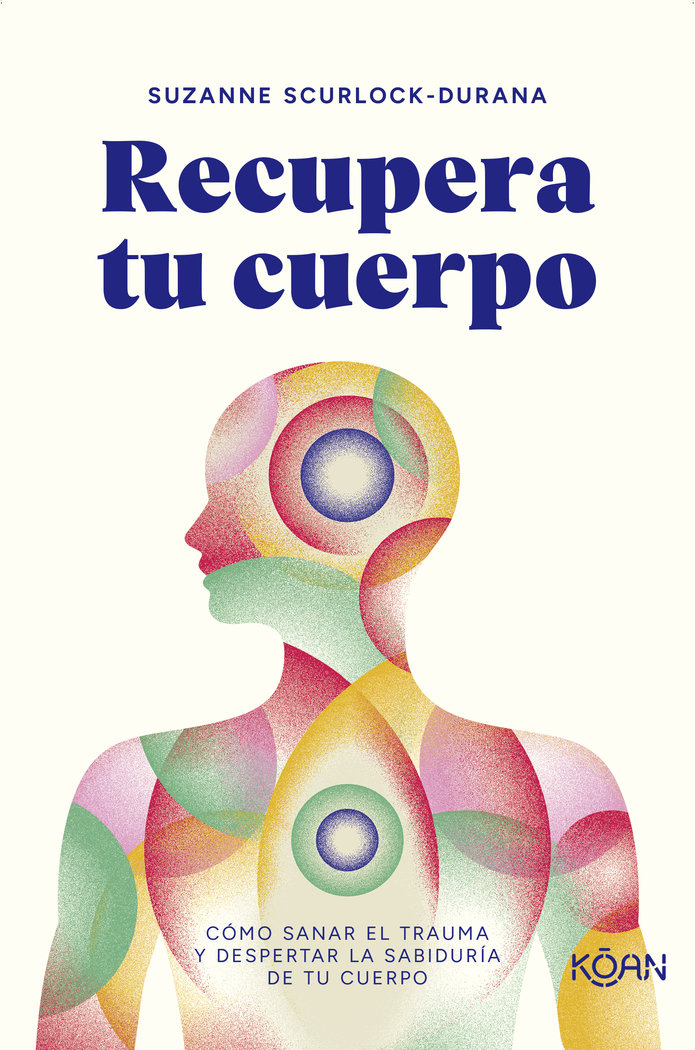 Recupera Tu Cuerpo-Scurlock-durana Suzanne